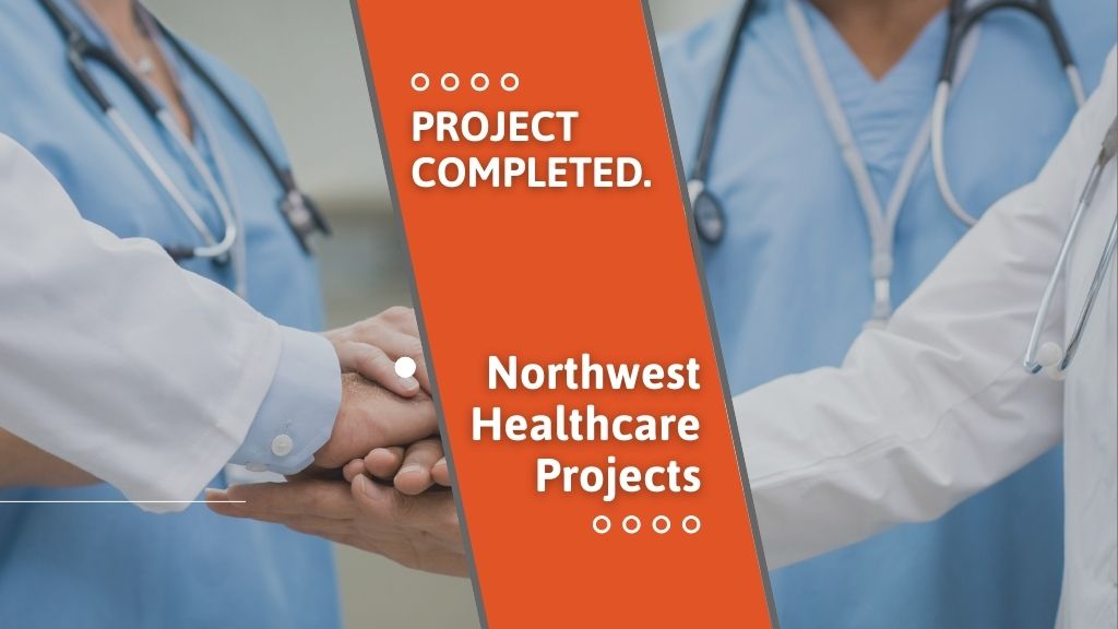 North West Healthcare Project Completions
